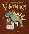 The Search for Vile Things: Volume One - Jane Hammerslough, Marilyn Scott-Waters