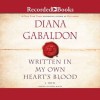 Written in My Own Heart's Blood - Davina Porter, Diana Gabaldon