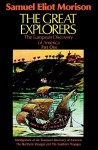 The Great Explorers, Part 2, Vol 7 - Samuel Eliot Morison, Frederick Davidson