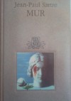 Mur - Jean-Paul Sartre
