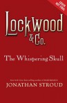 The Whispering Skull - Jonathan Stroud
