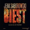 Biest - Jenk Saborowski, Uve Teschner