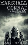 Marshall Conrad: A Superhero Tale - Sean Cummings