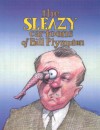 The Sleazy Cartoons of Bill Plympton - Bill Plympton