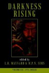 Darkness Rising, Volume 6: Evil Smiles - L.H. Maynard, M.P.N. Sims