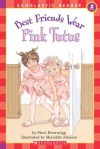 Best Friends Wear Pink Tutus (Scholastic Reader, Level 2) - Sheri Brownrigg, Meredith Johnson