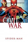 Civil War: Spider-Man - J. Michael Straczynski, Roberto Aguirre-Sacasa, Peter David, Mike Deodato Jr., Ron Garney, Clayton Crain, Michael Weiringo