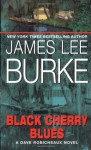 Black Cherry Blues - James Lee Burke