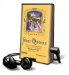 Four Queens: The Provencal Sisters Who Ruled Europe [With Earphones] (Playaway Adult Nonfiction) - Nancy Goldstone, Josephine Bailey