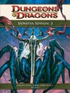 Monster Manual 3 - Mike Mearls, Greg Bilsland, Robert J. Schwalb, Dawn J. Geluso, Scott Fitzgerald Gray, Miranda Horner