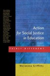 Action For Social Justice In Education: Fairly Different - Morwenna Griffiths