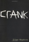 Crank (Audio) - Ellen Hopkins, Laura Flanagan