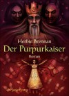 Der Purpurkaiser - Herbie Brennan