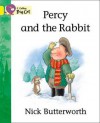 Percy and the Rabbit: Band 03 - Nick Butterworth