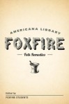 Mountain Folk Remedies: The Foxfire Americana Library - Foxfire Students