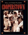 Cooperstown Hall of Fame Players - Paul Adomites, David Nemec, Dick Johnson