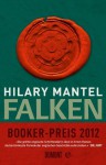 Falken: Roman (German Edition) - Hilary Mantel, Werner Löcher-Lawrence