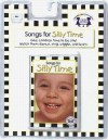 Songs For Silly Time (Preschool Learning Series, 6) - Kim Mitzo Thompson, Twin Sisters Productions