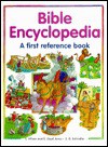 Bible Encyclopedia: A First Reference Book - Etta Wilson