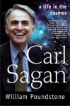 Carl Sagan: A Life in the Cosmos - William Poundstone