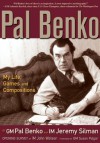 Pal Benko: My Life, Games, and Compositions - Pal Benko, Jeremy Silman