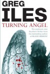 Turning Angel - Greg Iles