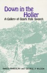Down in the Holler: A Gallery of Ozark Folk Speech - Vance Randolph
