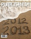 PUBLISHED! Collectors Edition - Seth Godin, Viki Winterton, Jennifer S. Wilkov, James Malinchak, Gay Hendricks, Robert Allen, Marci Shimoff, Loral Langemeier