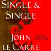Single & Single (Audio) - John le Carré