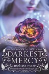 Darkest Mercy - Melissa Marr