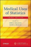 Medical Uses of Statistics - John C. Bailar III, David C. Hoaglin