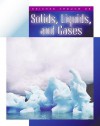 Solids, Liquids, and Gases - Darlene R. Stille