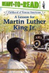 A Lesson for Martin Luther King Jr. - Denise Lewis Patrick, Rodney S. Pate