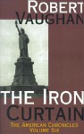 The Iron Curtain, Vol. 6 - Robert Vaughan