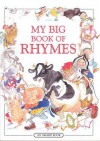 My Big Book Of Rhymes - Lesley Smith