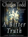 A Bitter Truth: A Bess Crawford Mystery (Audio) - Charles Todd, Rosalyn Landor
