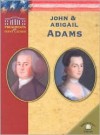 John & Abigail Adams - Ruth Ashby