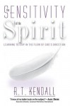 The Sensitivity Of The Spirit (Hodder Christian Books) - R.T. Kendall