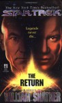 The Return - William Shatner, Judith Reeves-Stevens, Garfield Reeves-Stevens