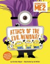 Despicable Me 2: Attack of the Evil Minions! - Kirsten Mayer, Ed Miller