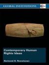 Contemporary Human Rights Ideas - Bertrand G. Ramcharan