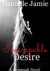 Inescapable Desire - Danielle Jamie
