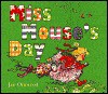 Miss Mouse's Day - Jan Ormerod