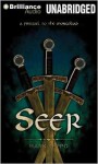 Seer: A Prequel to the Mongoliad - Mark Teppo