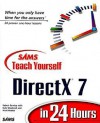 Sams Teach Yourself DirectX 7 in 24 Hours - Robert Dunlop, Mark Martin, Dale Shepherd