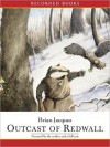 Outcast of Redwall (MP3 Book) - Brian Jacques