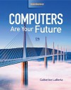 Computers Are Your Future, Introductory (12th Edition) - Catherine LaBerta