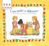 I Can Make a Difference: A First Look at Setting a Good Example - Pat Thomas, Lesley Harker