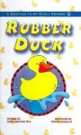 Rubber Duck - Dana Meachen Rau