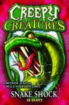 Snake Shock. Ed Graves - Ed Graves